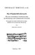 Das Pāṇḍulohitakavastu : über die verschiedenen Verfahrensweisen der Bestrafung in der buddhistischen Gemeinde ; Neuausgabe der Sanskrit-Handschrift aus Gilgit, tibetischer Text und deutsche Übersetzung