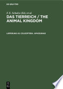 Das Tierreich / The Animal Kingdom : : Eine Zusammenstellung und Kennzeichnung der rezenten Tierformen / A Compilation and Characterization of the Recent Animal Groups. Mit Tlbd 113 abgeschlossen.