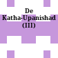 De Katha-Upanishad (III)