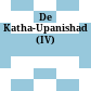 De Katha-Upanishad (IV)