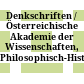 Denkschriften / Österreichische Akademie der Wissenschaften, Philosophisch-Historische Klasse