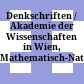 Denkschriften / Akademie der Wissenschaften in Wien, Mathematisch-Naturwissenschaftliche Klasse