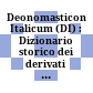 Deonomasticon Italicum (DI) : : Dizionario storico dei derivati da nomi geografici e da nomi di persona .