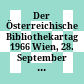 Der Österreichische Bibliothekartag 1966 : Wien, 28. September - 2. Oktober 1966 ; Vorträge und Kommissionssitzungen