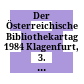 Der Österreichische Bibliothekartag 1984 : Klagenfurt, 3. - 8. September 1984 ; Vorträge und Kommissionssitzungen - Pre-conference seminar