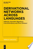 Derivational Networks Across Languages /