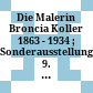 Die Malerin Broncia Koller : 1863 - 1934 ; Sonderausstellung 9. Mai - 27. Juli 1980 ; [Katalog]