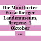 Die Montforter : Vorarlberger Landemuseum, Bregenz, 1. Oktober bis 14. November 1982 ; Palais Liechtenstein, Feldkirch, 1. Oktober bis 31. Oktober 1982