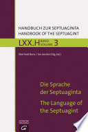 Die Sprache der Septuaginta : : The Language of the Septuagint /