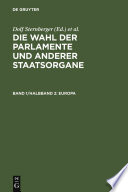 Die Wahl der Parlamente und anderer Staatsorgane : : Ein Handbuch.