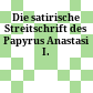 Die satirische Streitschrift des Papyrus Anastasi I.