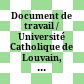 Document de travail / Université Catholique de Louvain, Institut Supérieur d'Archéologie et d'Histoire de l'Art