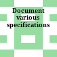 Document various specifications