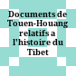 Documents de Touen-Houang relatifs a l'histoire du Tibet