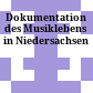 Dokumentation des Musiklebens in Niedersachsen