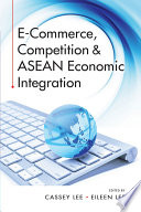 E-Commerce, Competition & ASEAN Economic Integration /
