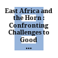 East Africa and the Horn : : Confronting Challenges to Good Governance /