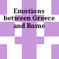 Emotions between Greece and Rome