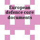 European defence : core documents