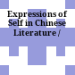 Expressions of Self in Chinese Literature /