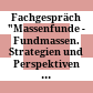 Fachgespräch "Massenfunde - Fundmassen. Strategien und Perspektiven im Umgang mit Massenfundkomplexen" : 21. August 2014, Mauerbach (Niederösterreich)