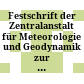 Festschrift der Zentralanstalt für Meteorologie und Geodynamik zur Feier ihres 75jährigen Bestandes im Jahre 1926