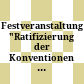 Festveranstaltung "Ratifizierung der Konventionen von Valetta und Faro durch Österreich" : 26. November 2015, Wien
