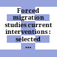 Forced migration studies : current interventions : selected contributions : ROR-n blog (2020-2022)