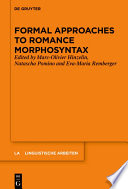 Formal Approaches to Romance Morphosyntax /