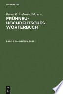 Frühneuhochdeutsches Wörterbuch.