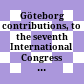 Göteborg contributions, to the seventh International Congress of Slavists in Warsaw, August 21 - 27, 1973