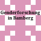 Genderforschung in Bamberg