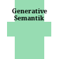 Generative Semantik