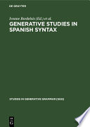 Generative Studies in Spanish syntax /