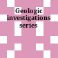 Geologic investigations series