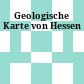 Geologische Karte von Hessen