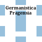 Germanistica Pragensia