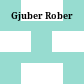 Gjuber Rober