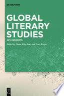 Global Literary Studies : : Key Concepts /