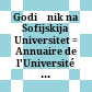 Godišnik na Sofijskija Universitet : = Annuaire de l'Université de Sofia
