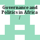 Governance and Politics in Africa /