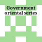 Government oriental series