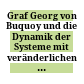 Graf Georg von Buquoy und die Dynamik der Systeme mit veränderlichen Massen : die Reise eines böhmischen Grundherrn und Naturforschers nach Paris (1815)