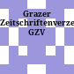 Grazer Zeitschriftenverzeichnis : GZV