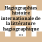 Hagiographies : histoire internationale de la littérature hagiographique latine et vernaculaire en occident des origines à 1550 ;