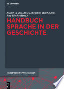 Handbuch Sprache in der Geschichte /