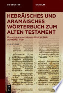 Hebräisches und aramäisches Wörterbuch zum Alten Testament /