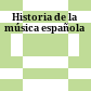 Historia de la música española
