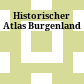 Historischer Atlas Burgenland
