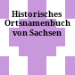 Historisches Ortsnamenbuch von Sachsen